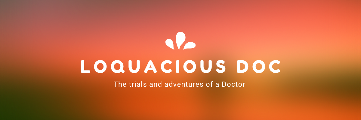 Loquacious Doc